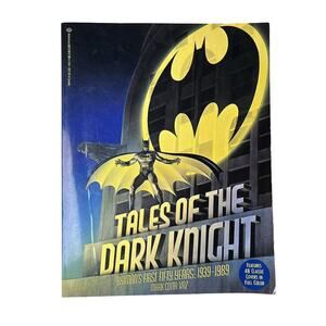 TALES OF THE DARK KNIGHT Batman's First 50 Years 1939-1989 Cotta Vaz 1st Ed Book